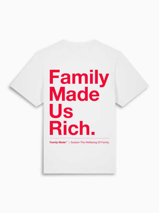 Oversize T-Shirt | Family Made Us Rich.