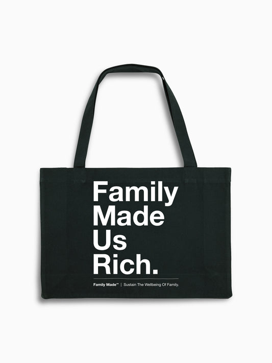 Shopping Bag | Family Made Us Rich